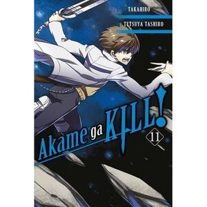Akame Ga Kill!, Volume 11 -- Takahiro